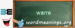 WordMeaning blackboard for warre